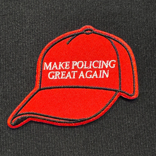 Make Policing Great Again Embroidered Patch