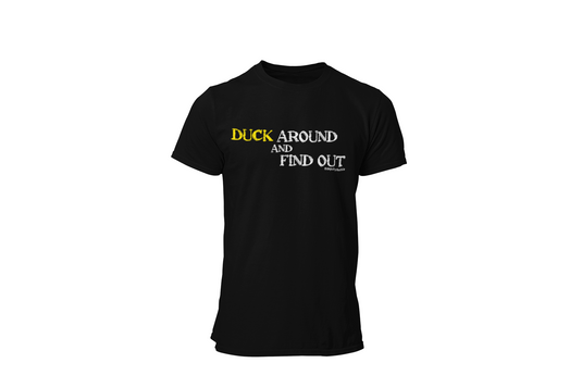 "Duck Around" Short Sleeve T-Shirt