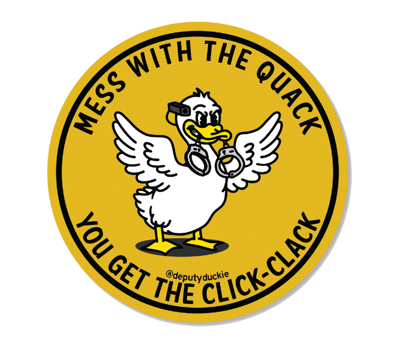 Load image into Gallery viewer, &quot;Mess With The Quack&quot; Sticker
